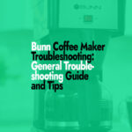 Bunn coffee maker troubleshooting