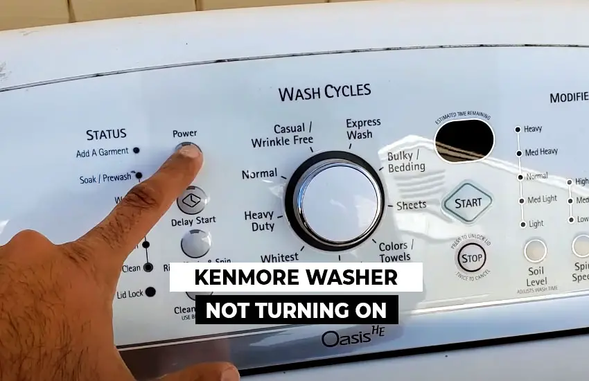 Kenmore Washer Not Turning ON