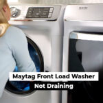 Maytag Front Load Washer Not Draining