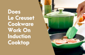 Does Le Creuset Work on Induction